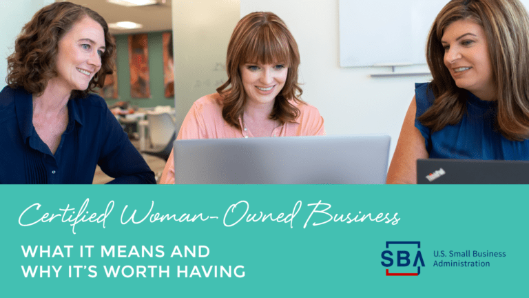 Certified Woman-Owned Business: What It Means and Why It's Worth Having ...
