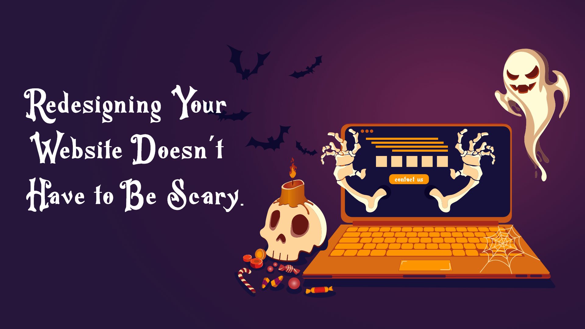 Redesigning Your Website Doesn't Have to Be Scary