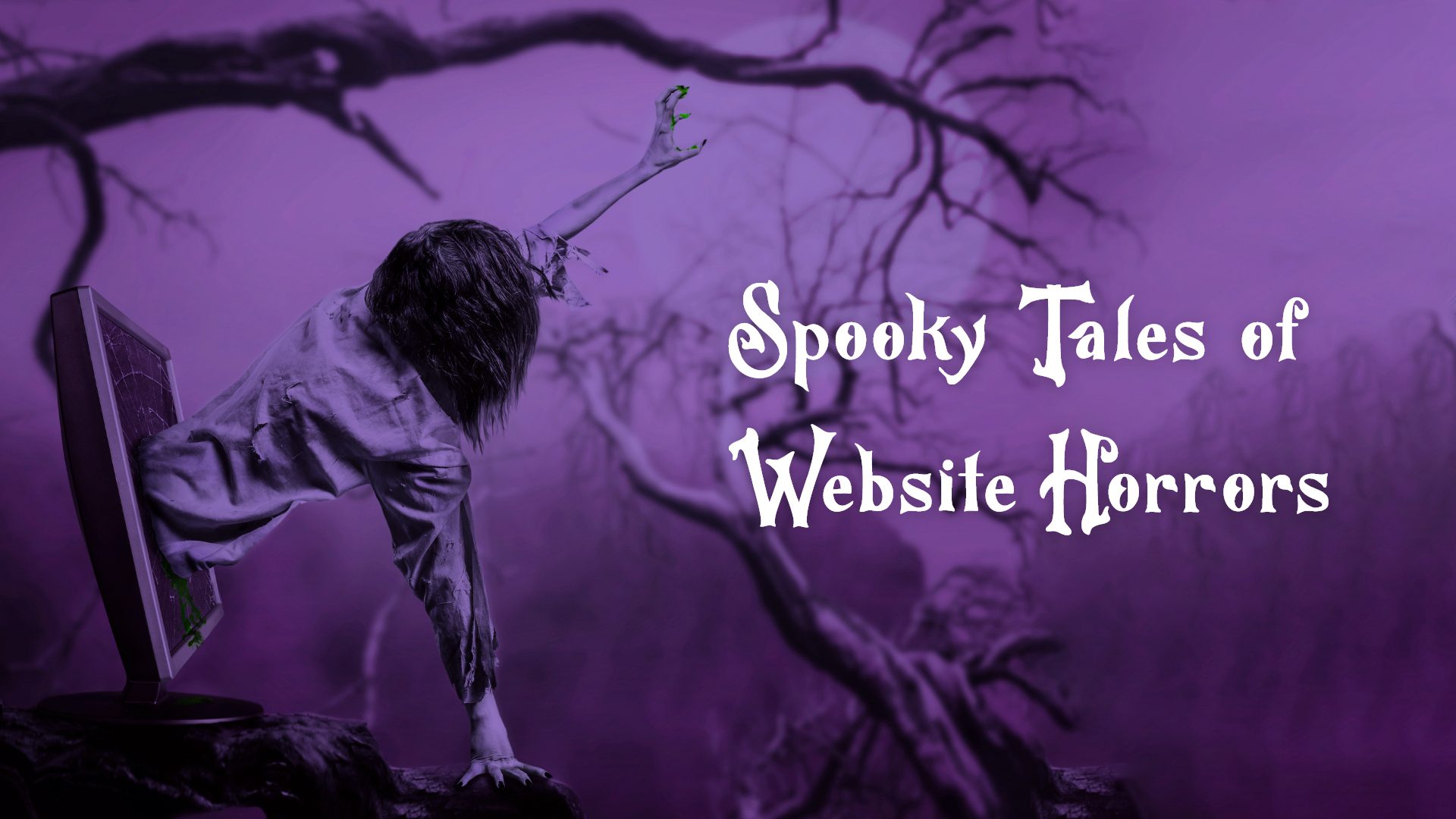Spooky Tales of Website Horrors