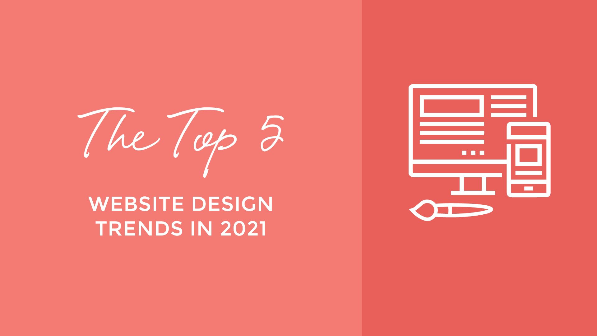 Top 5 Website Design Trends in 2021