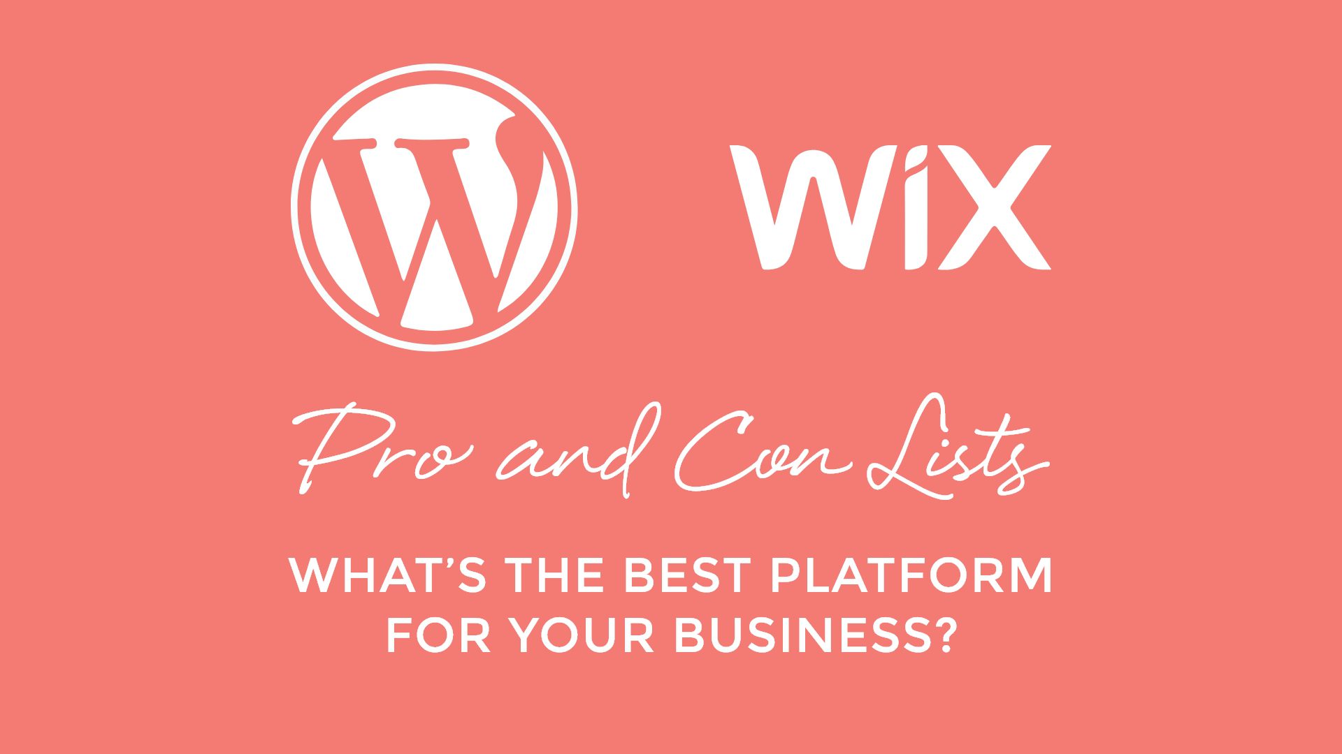 WordPress and Wix: Pros and Cons
