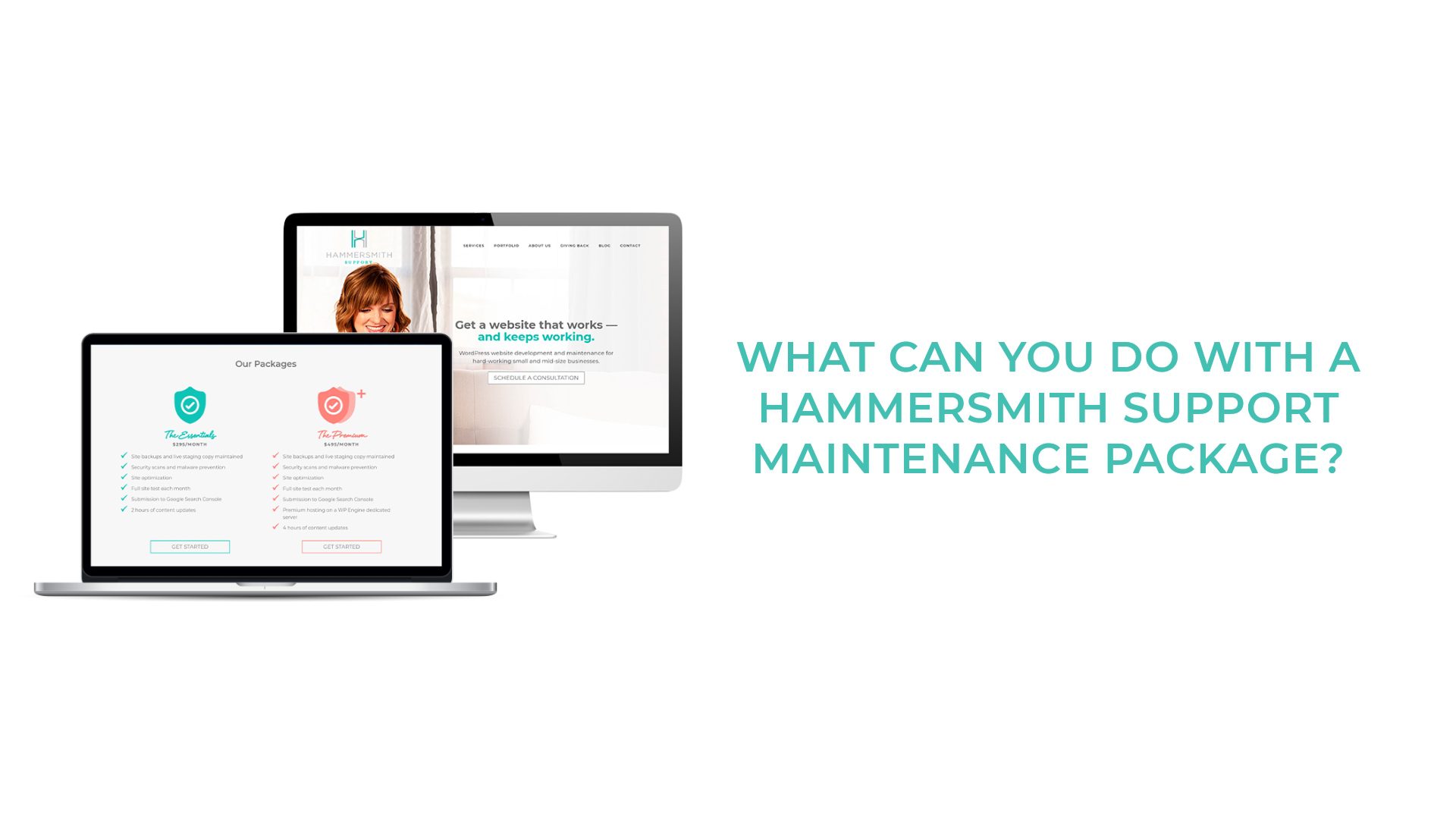 Hammersmith Support Maintenance Packages