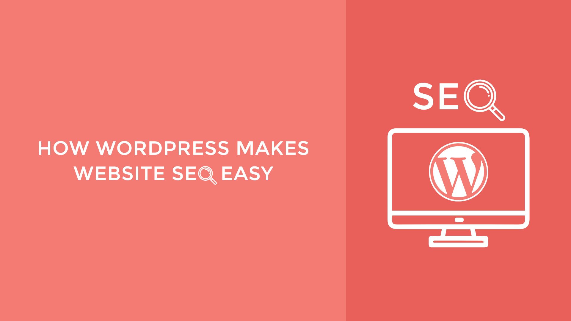 WordPress Makes SEO Easy Hammersmith Support
