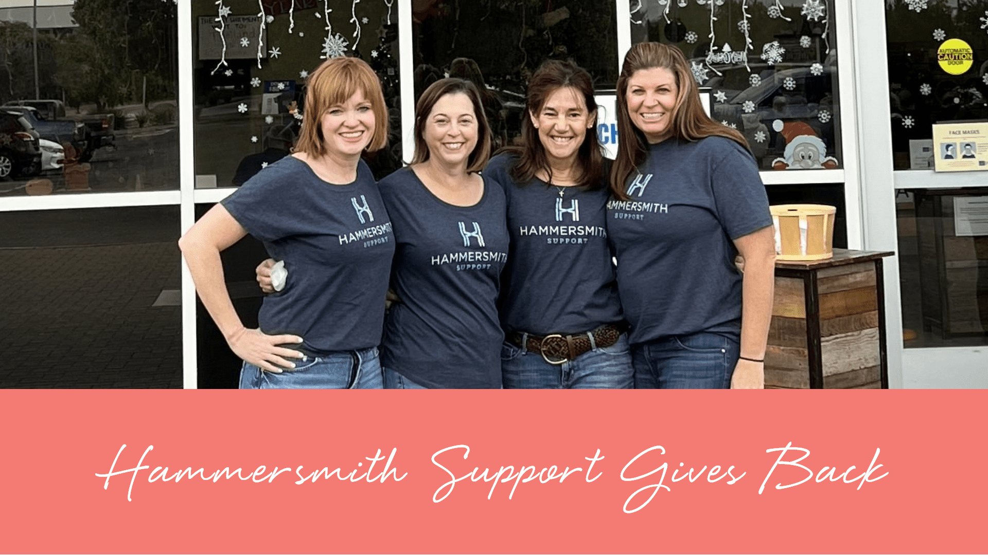 Hammersmith Support Gives Back Hammersmith Support