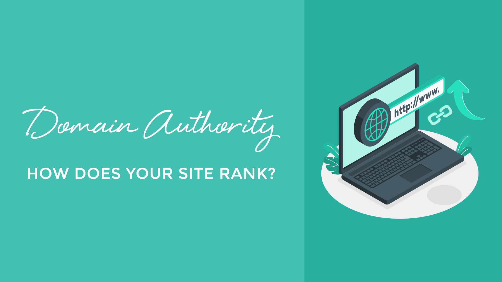 Domain Authority - How Does Your Site Rank?