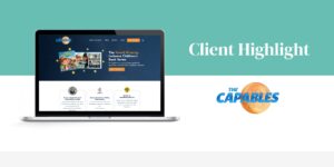 Client Highlight: The Capables