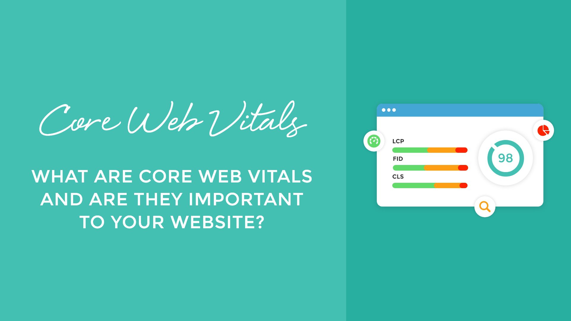What Are Core Web Vitals and are They Important to Your Website?