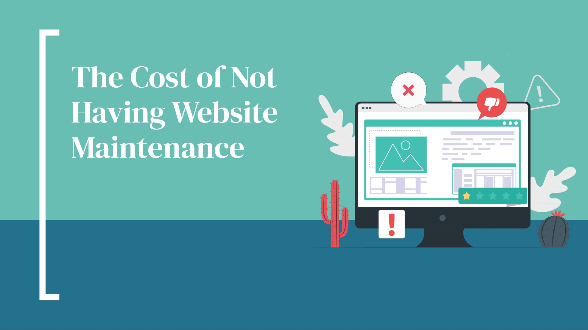 The Cost of Not Having Website Maintenance