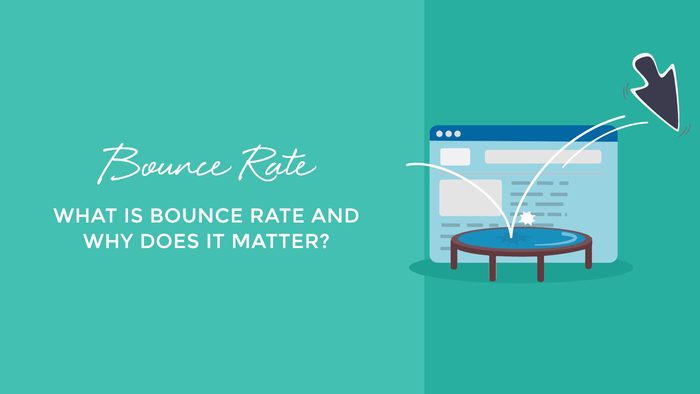 What is Bounce Rate and Why Does It Matter?