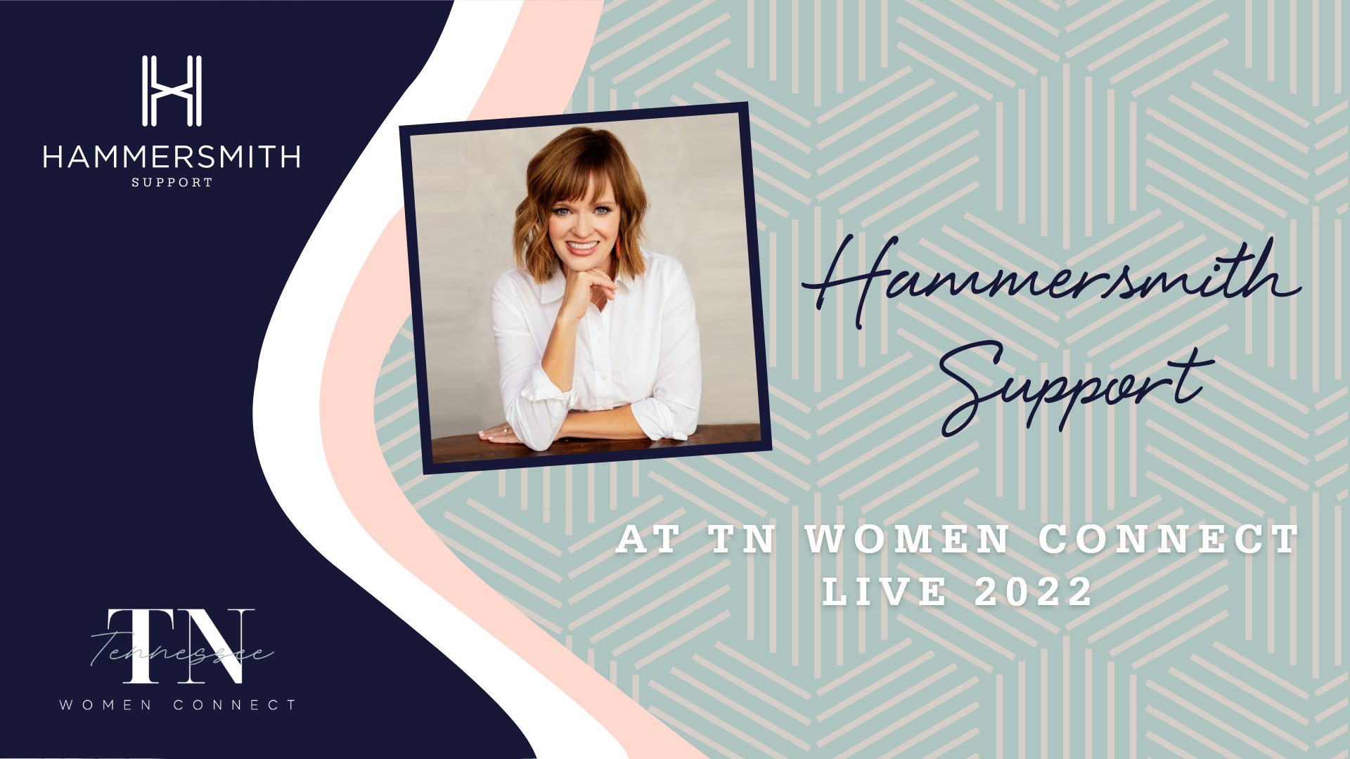 Hammersmith Support at TN Women Connect LIVE - Heather Locke panelist