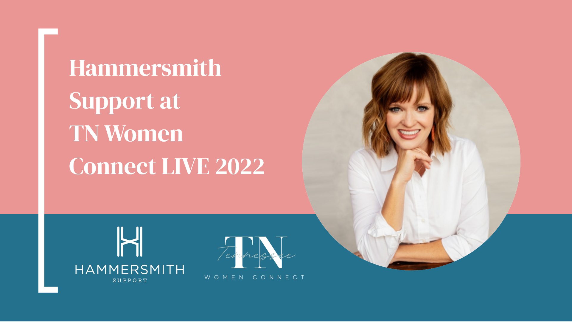 Hammersmith Support at TN Women Connect LIVE 2022