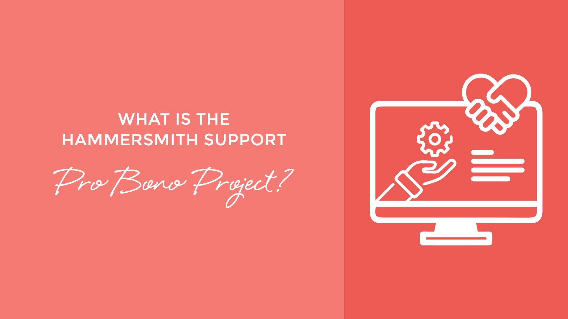 What is the Hammersmith Support Pro Bono Project?
