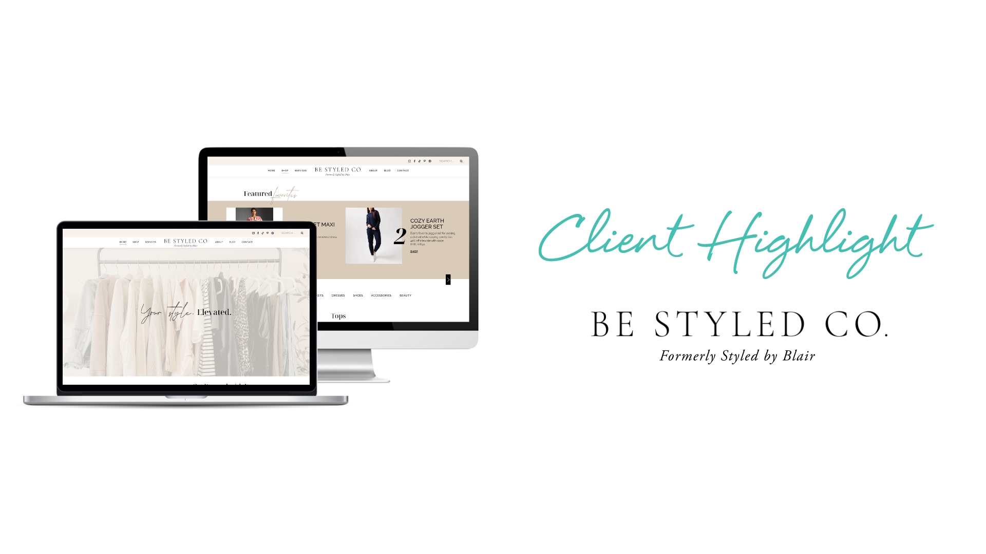 Client Highlight: Be Styled Co