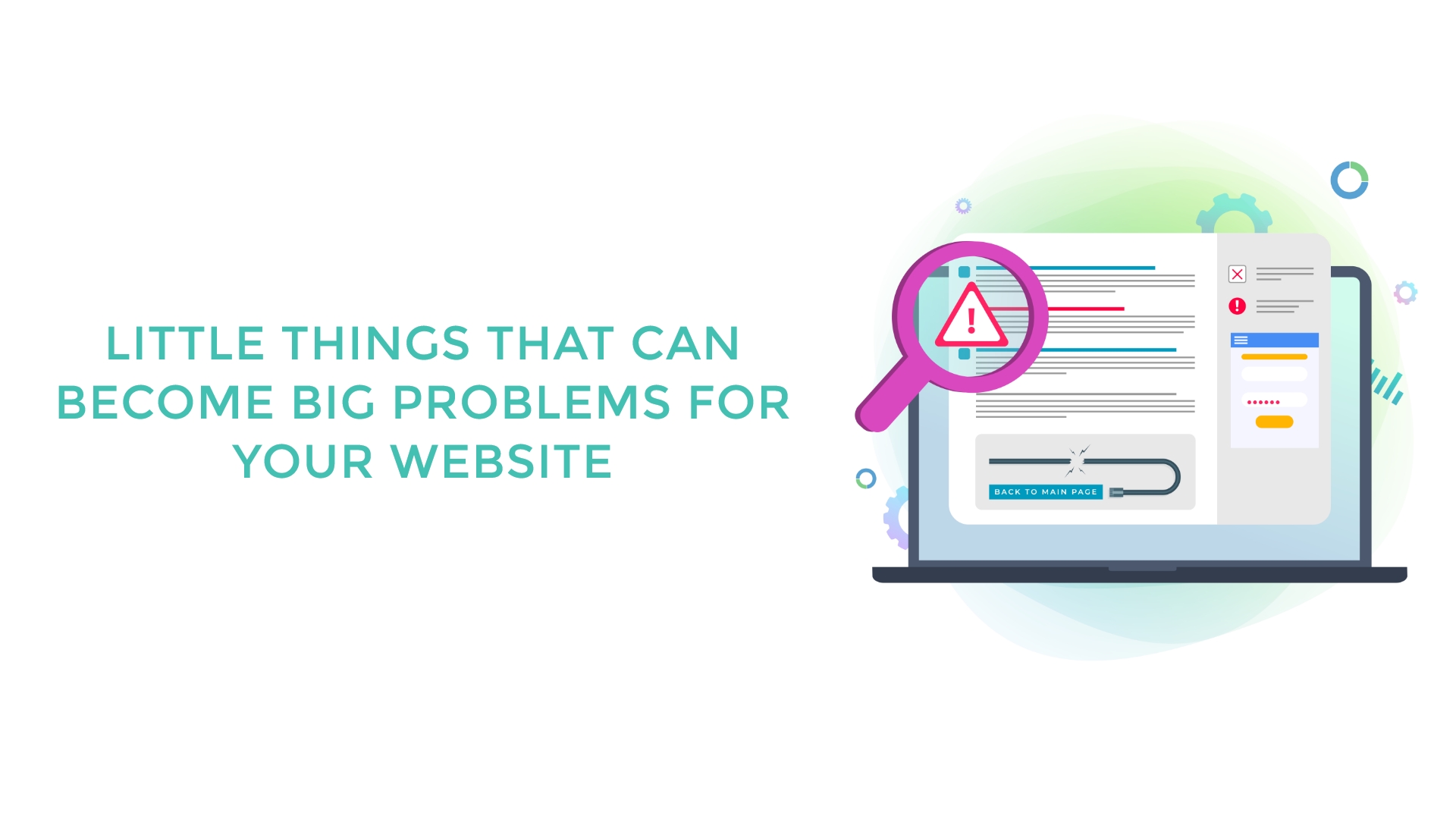 Little Things that Can Become Big Problems for Your Website