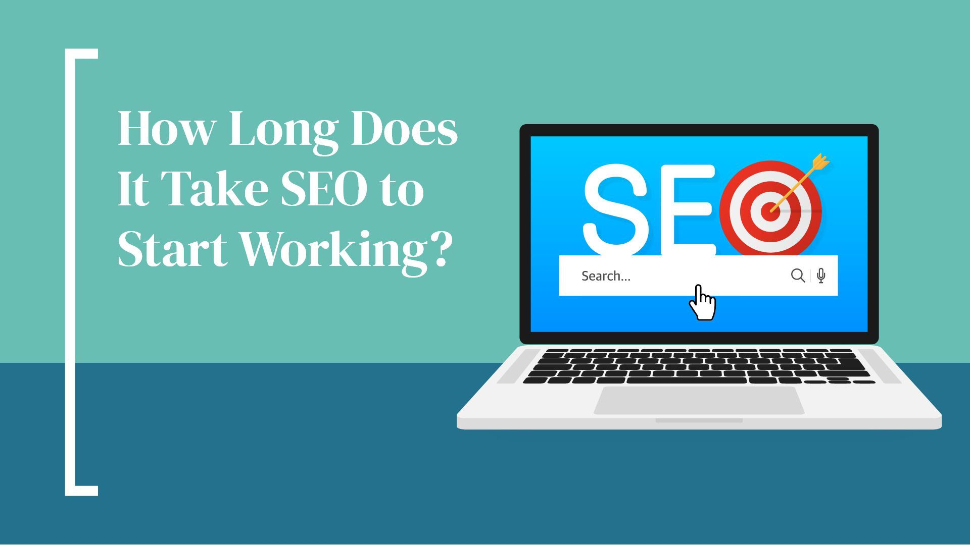 How Long Does It Take For SEO To Start Working?