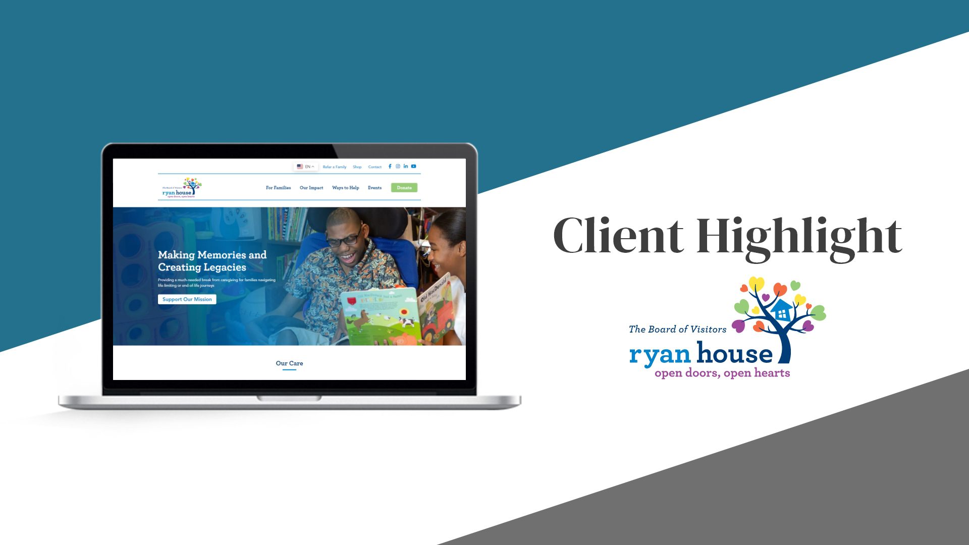 Client Highlight: Ryan House