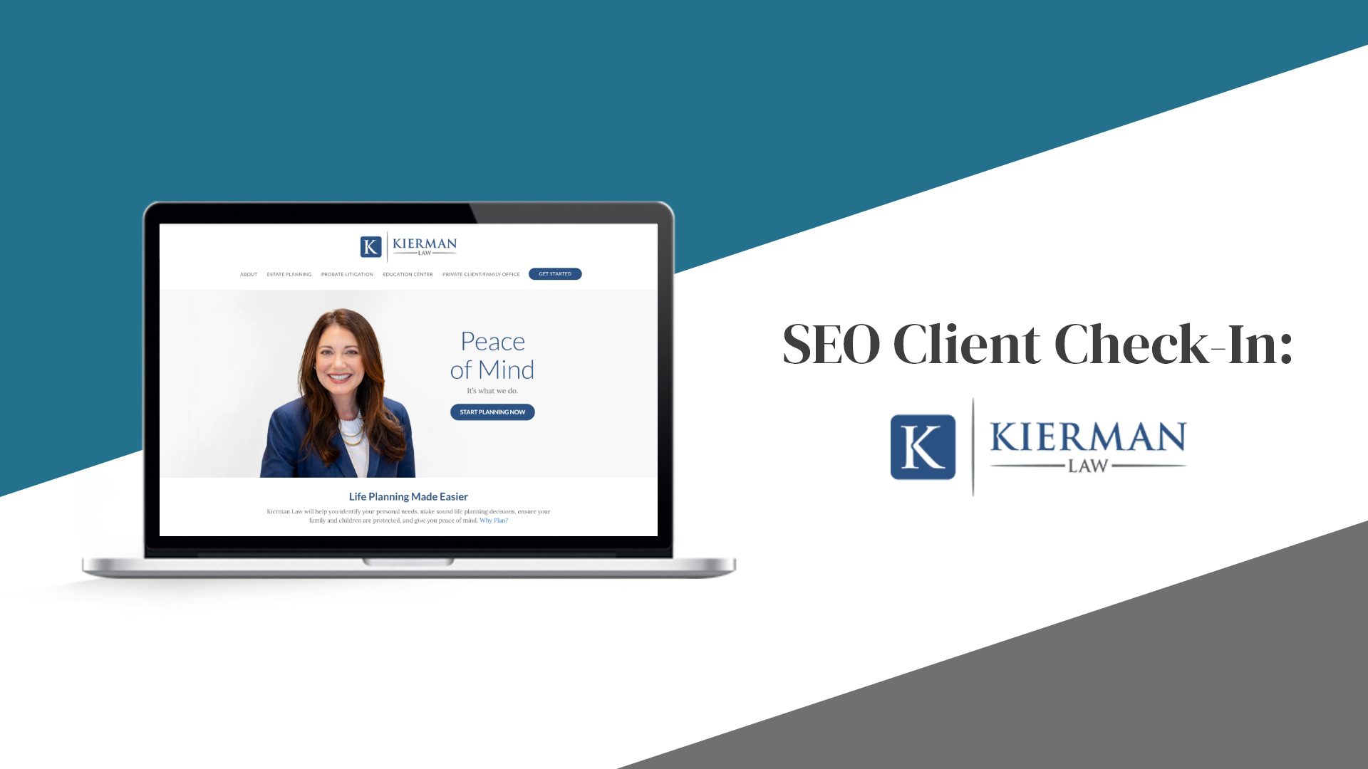 SEO Client Check-In: Kierman Law