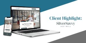 Client Highlight Silver Savvy